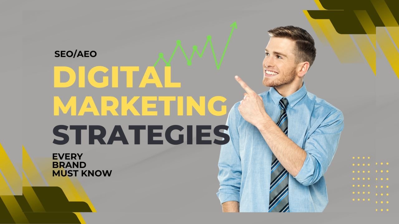 SEOAEO Digital Marketing Strategies Every Brand Must Know in 2025